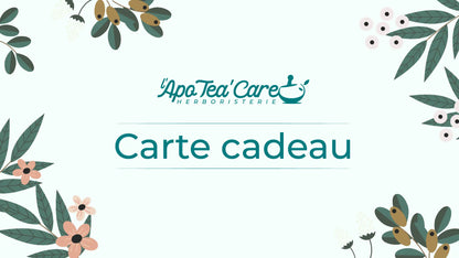 Carte Cadeau L'ApoTea'Care