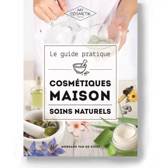 Le guide des cosmétiques maison