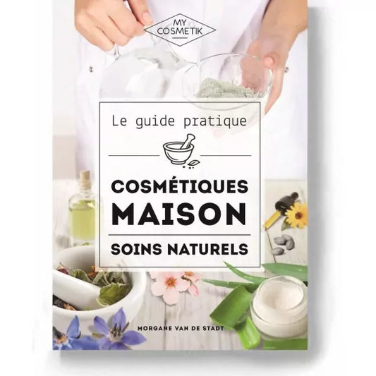Le guide des cosmétiques maison